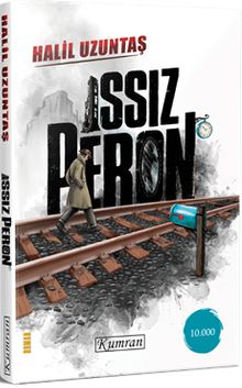Issız Peron - Halil Uzuntaş PDF İndir