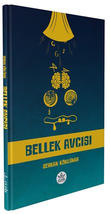 Bellek Avcısı - Serkan Köklünar