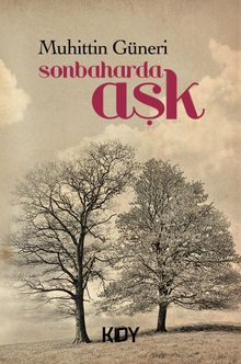 Sonbaharda Aşk - Muhittin Güneri PDF İndir