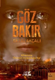 Göz Bakır - Sezai Akçalı PDF İndir