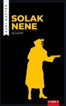 Solak Nene - Eski Defter - Ali Kurt PDF İndir
