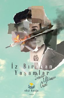 İz Bırakan Yaşamlar - Sevda Ülkümen Ovalı PDF İndir