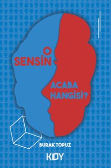 O Sensin Acaba Hangisi? - Burak Topuz PDF İndir