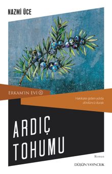 Erkam'ın Evi 4 / Ardıç Tohumu - Nazmi Üce PDF İndir