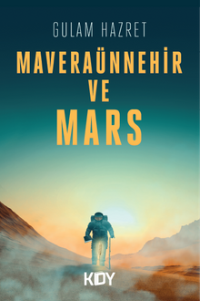 Maveraünnehir ve Mars - Gulam Hazret PDF İndir