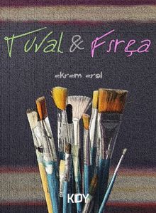 Tuval  Fırça - Ekrem Erol PDF İndir