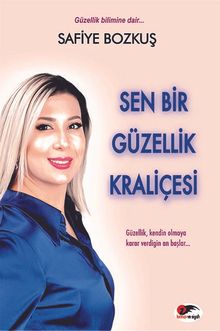 Sen Bir Güzellik Kraliçesi - Safiye Bozkuş PDF İndir