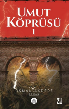Umut Köprüsü - Osman Akdere PDF İndir