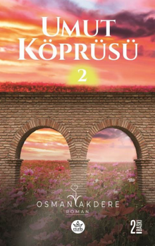 Umut Köprüsü - Osman Akdere