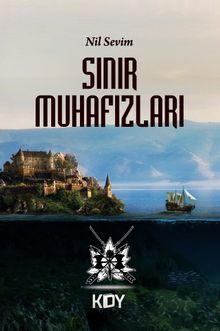Sınır Muhafızları - Nil Sevim PDF İndir
