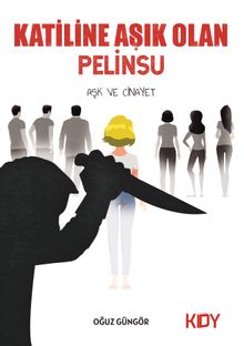 Katiline Aşık Olan Pelinsu PDF İndir