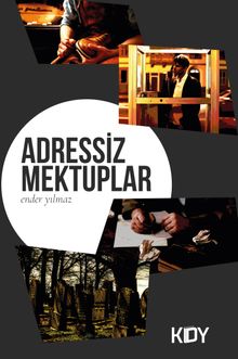 Adressiz Mektuplar - Ender Yılmaz PDF İndir
