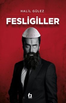 Fesligiller - Halil Gülez PDF İndir
