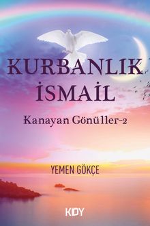 Kurbanlık İsmail - Yemen Gökçe PDF İndir