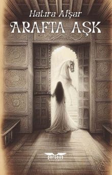Arafta Aşk PDF İndir