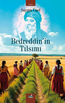 Bedreddin'in Tılsımı - Saygın Ünel PDF İndir