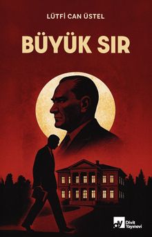 Büyük Sır - Lütfi Can Üstel PDF İndir