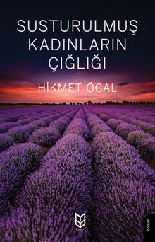 Susturulmuş Kadınların Çığlığı - Hikmet Öcal PDF İndir