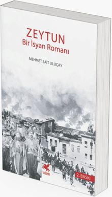 Zeytun - Mehmet Sait Uluçay PDF İndir