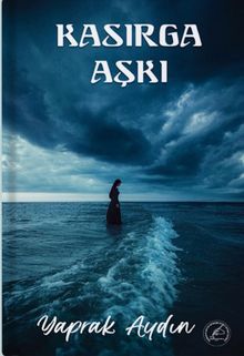 Kasırga Aşkı - Yaprak Aydın PDF İndir