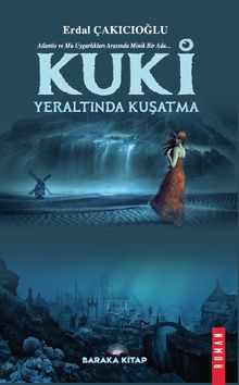 Kuki  Yeraltında Kuşatma - Erdal Çakıcıoğlu