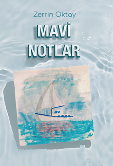Mavi Notlar - Zerrin Oktay PDF İndir