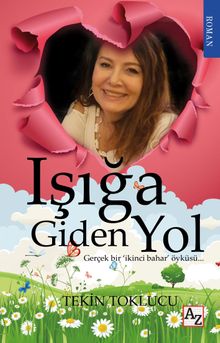 Işığa Giden Yol - Tekin Toklucu PDF İndir