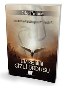 Evrenin Gizli Ordusu - Cihat Pehlivan PDF İndir