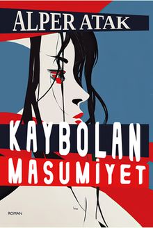 Kaybolan Masumiyet - Alper Atak PDF İndir