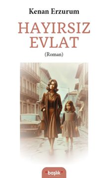 Hayırsız Evlat PDF İndir