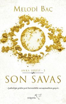 Son Savaş - Melodi Baç PDF İndir