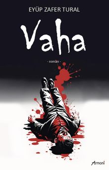 Vaha - Eyüp Zafer Tural PDF İndir