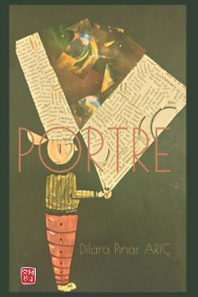 Portre - Dilara Pınar Arıç PDF İndir