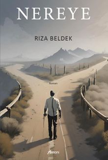 Nereye - Rıza Beldek