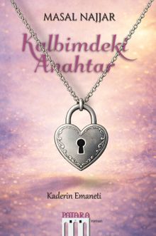 Kalbimdeki Anahtar  Kaderin Emaneti - Masal Najjar PDF İndir