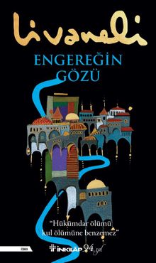 Engereğin Gözü - Zülfü Livaneli