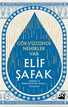 Gökyüzünde Nehirler Var - Elif Şafak PDF İndir