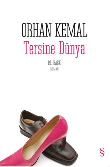 Tersine Dünya - Orhan Kemal