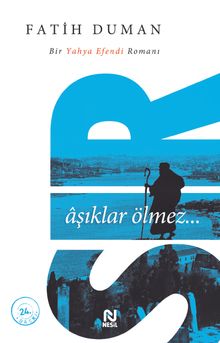 Sır  Bir Yahya Efendi Romanı - Fatih Duman PDF İndir