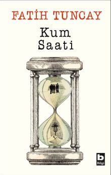 Kum Saati - Fatih Tuncay PDF İndir