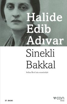 Sinekli Bakkal - Halide Edib Adıvar PDF İndir