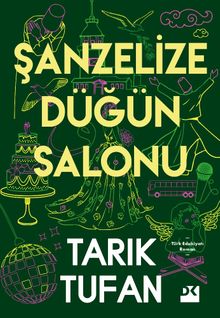 Şanzelize Düğün Salonu - Tarık Tufan PDF İndir