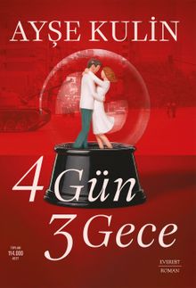 4 Gün 3 Gece - Ayşe Kulin PDF İndir