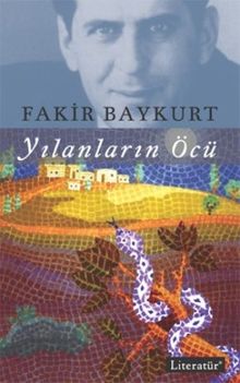 Yılanların Öcü - Fakir Baykurt