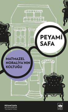 Matmazel Noraliya'nın Koltuğu - Peyami Safa PDF İndir