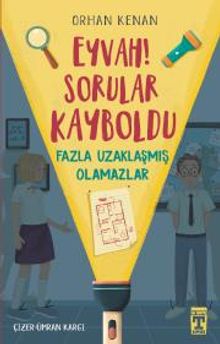 Eyvah Sorular Kayboldu  Fazla Uzaklaşmış Olamazlar - Orhan Kenan PDF İndir