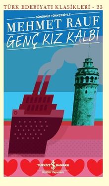 Genç Kız Kalbi - Mehmet  Rauf PDF İndir