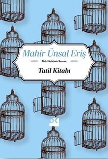 Tatil Kitabı - Mahir Ünsal Eriş PDF İndir