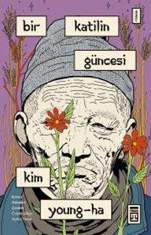 Bir Katilin Güncesi - Kim Young-Ha PDF İndir