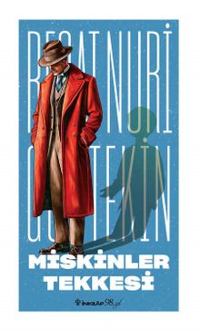 Miskinler Tekkesi - Reşat Nuri Güntekin PDF İndir